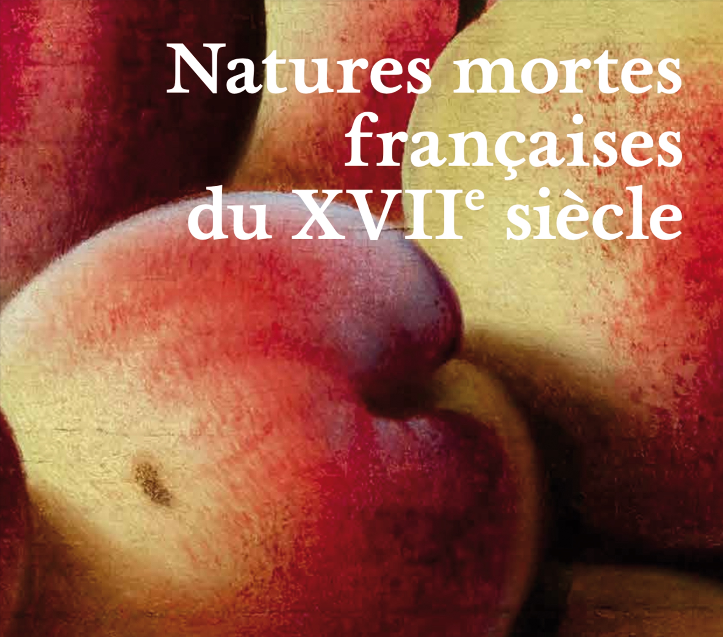 Natures mortes françaises du XVIIe siècle, 2019